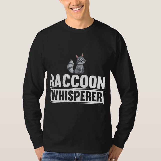 Camiseta Raccoon Whisperer Funny Raccoon Lover Ideia (Frente)