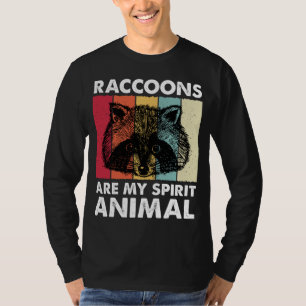 Camiseta Raccoons Spirit Racoon Raccoon Lover Girls