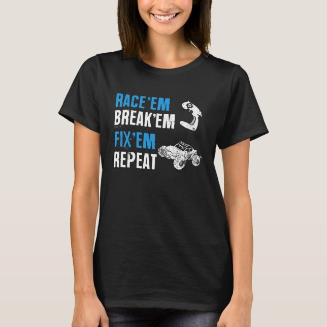 Camiseta Race Em Break Em Fixo Em Repeat Controle Remoto (Frente)