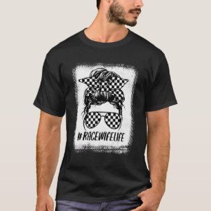 Camiseta Race Wife Life Racer Dirt Track Messing Bun B