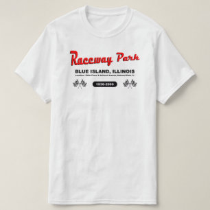 Camiseta Raceway Park, Blue Island / Calumet Park, Illinois
