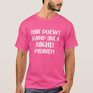 Camiseta RACHEL Personalizado Bonito Nome RACHEL das Flores