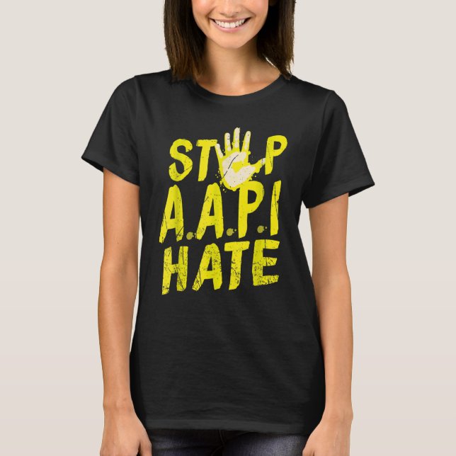 Camiseta Racismo Anti-Asiático Apoio a Aapi Para Detesto Aa (Frente)