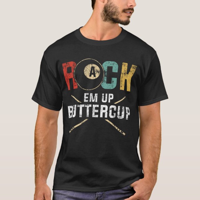 Camiseta Rack Em Up Buttercup Stick 8 Ball Billiards Pool (Frente)