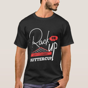 Camiseta Rack-me para cima Jogador de Piscina do ButterCup 