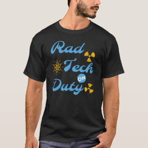 CAMISETA RAD TECH ON DUTY - TÉCNICO DE LABORATÓRIO EM RAD