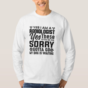 Camiseta Rad Tech Yes I Am A Radiologist Xray Radiology