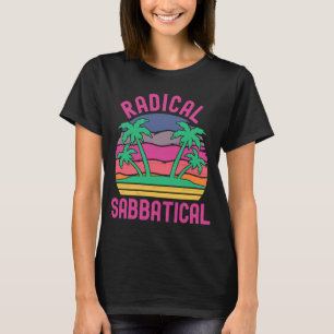 Camiseta Radical Sabatical Break Sahe Sabbatical