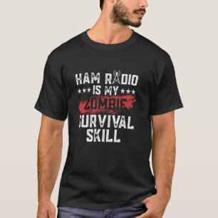 Camiseta Rádio Amador é Minha Habilidade de Sobrevivência -