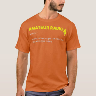 Camiseta Rádio Ham Radio Amateur Radio Definition - Hobbie
