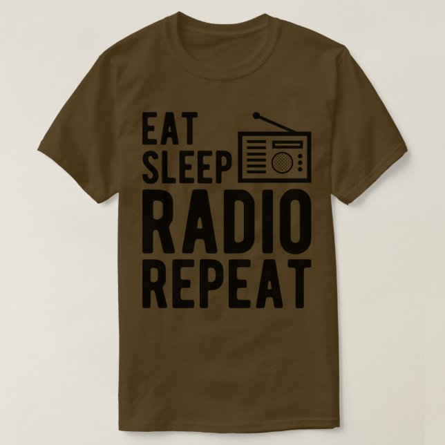 Camiseta Rádio Operador de Rádio Comer Repetição de Sono (Frente do Design)