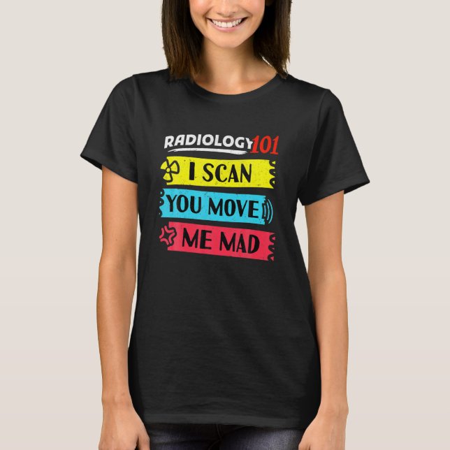 Camiseta Radiologia 101 MRI Rad Tech Med Scan Ra (Frente)