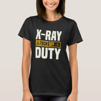 Camiseta Radiologia radiológica de Ray Tech Off Duty