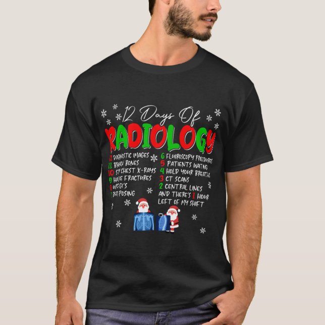Camiseta Radiologista De Natal Engraçado 12 Dias De Radiolo (Frente)
