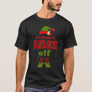 Camiseta Radiologista Elf Naughty Christmas Sarcastic