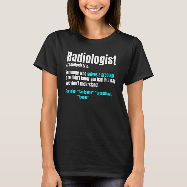 Camiseta Radiologista Radiologia Médica Especialista R (Frente)