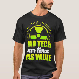Camiseta Radiologista Tecnológico Rad Tech Learning Radiol