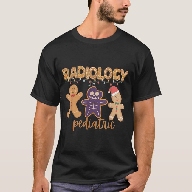 Camiseta Radiology Tech Pediatric Christmas Gingerbread Man (Frente)