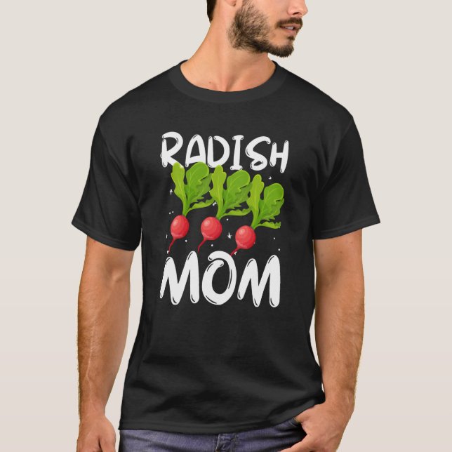 Camiseta Radish Mãe Vegetable Day Gardener 2 (Frente)