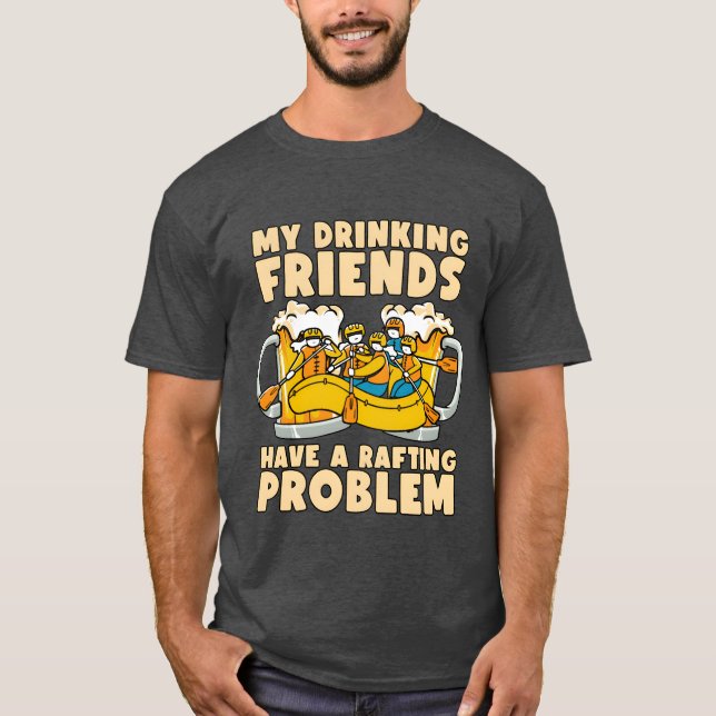 Camiseta Rafando minha canoa Bebendo Kayak Paddling f (Frente)