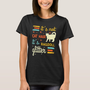 Camiseta Ragdoll Cat Shedding Rag Doll Cat Pet Owner