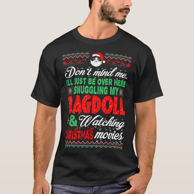 Camiseta Ragdoll Incrível Assista Filmes de Natal (Frente)