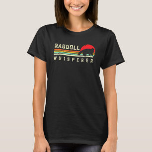 Camiseta Ragdoll Whisperer Ragdoll Cat Mãe Proprietária de 