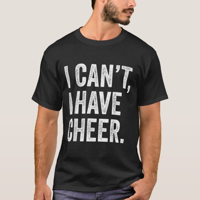 Camiseta Rahiltees Co. I Can't I Have Cheer Cheerleader - B (Frente)