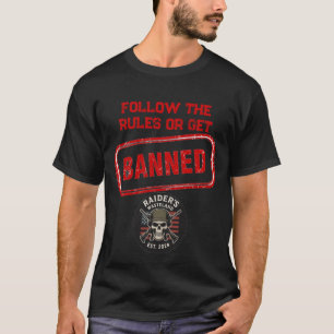Camiseta Raider's Wasteland Get Banned