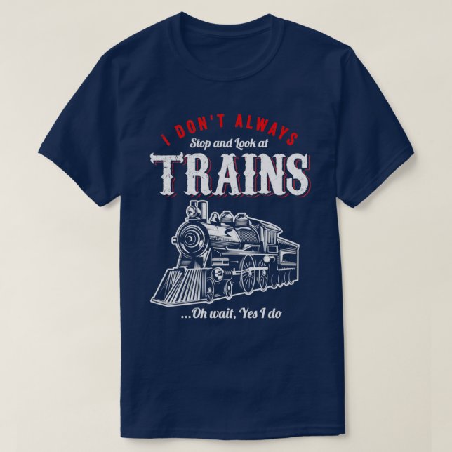 Camiseta Railroad Gifts for a RC Train Fan 4 (Frente do Design)
