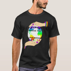 Camiseta Rainbow Earth Lgbb Onde Você Pode Ser Qualquer Coi
