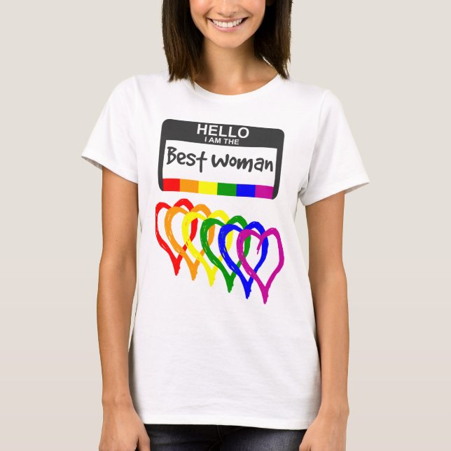 Camiseta Rainbow Flag Hearts Best Woman Name Crachá Wedding (Frente)