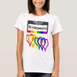 Camiseta Rainbow Flag Hearts Bridesmaid Name Crachá Wedding