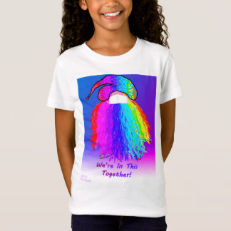 Camiseta Rainbow Gnome da garota: Estamos nisto juntos