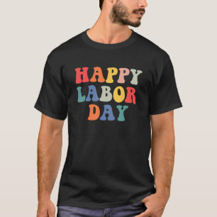 Camiseta Rainbow Happy Labour Day Groovy Para Homens Mulher