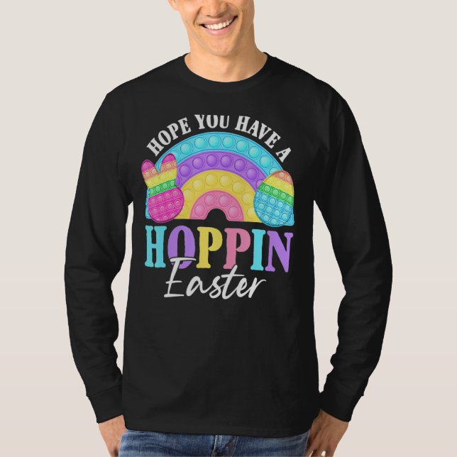 Camiseta Rainbow Hope You Have Hoppin Pop It Páscoa Day Fid (Frente)