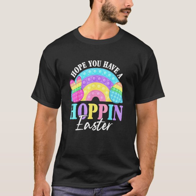 Camiseta Rainbow Hope You Have Hoppin Pop It Páscoa Day Fid (Frente)