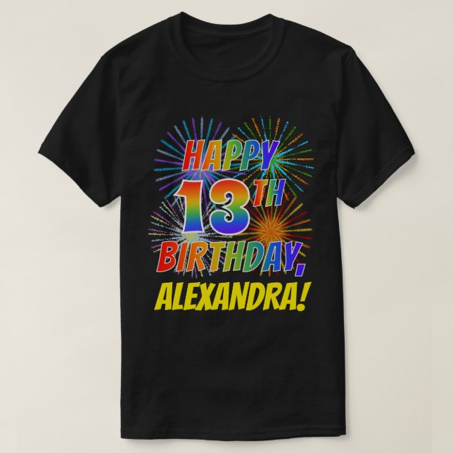 Camiseta Rainbow Parece FELIZ 13 ANIVERSÁRIO; Fireworks + N (Frente do Design)