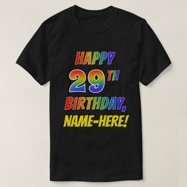Camiseta Rainbow Parece FELIZ 29º ANIVERSÁRIO + Nome Person (Frente do Design)