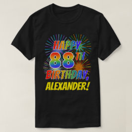 Camiseta Rainbow Parece FELIZ 88º ANIVERSÁRIO; Fireworks +