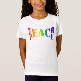 Camiseta Rainbow Teach Peace Girl