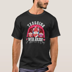 Camiseta Rainbow Teaching 10TH GRADE On Valentine's Day Tea