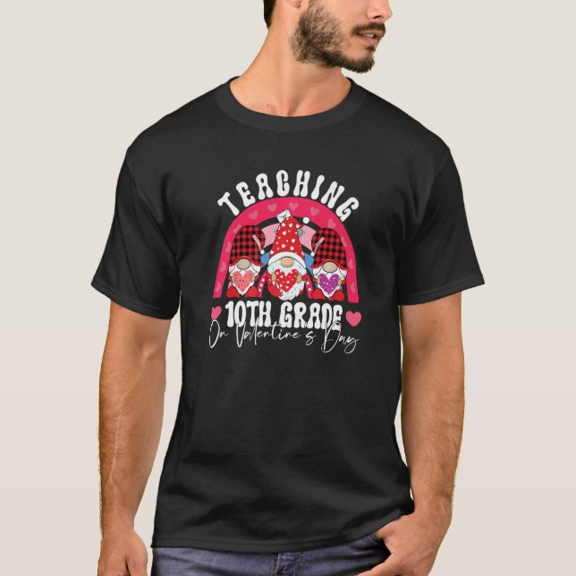 Camiseta Rainbow Teaching 10TH GRADE On Valentine's Day Tea (Frente)