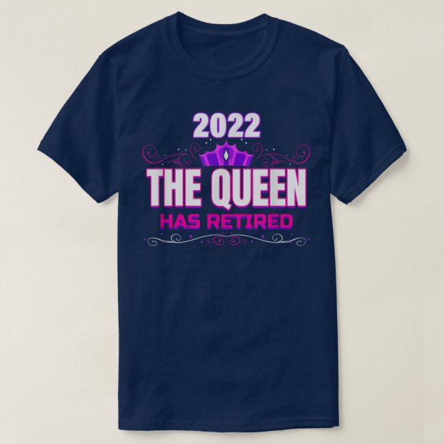 Camiseta Rainha aposentada de 2022 (Frente do Design)