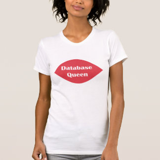 Camiseta Rainha da base de dados