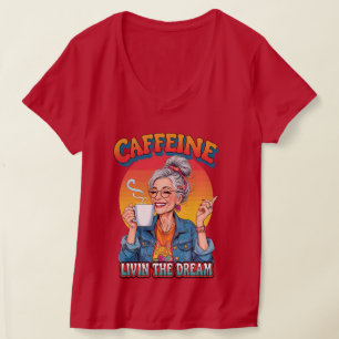 Camiseta Rainha da Cafeína – Vivendo o Momento do Café dos