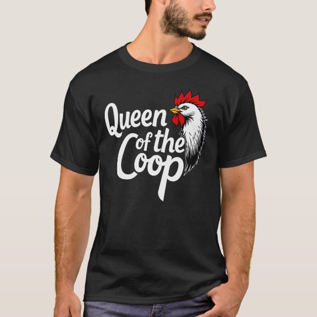Camiseta Rainha Da Coop - Chicken Mãe Chefe (Frente)