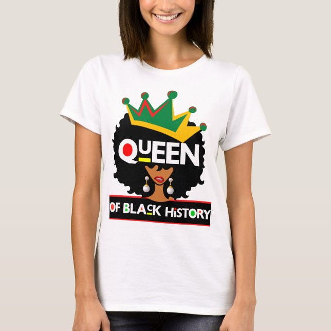 Camiseta Rainha da História Negra Mês de Melanin Poppin Mag (Frente)