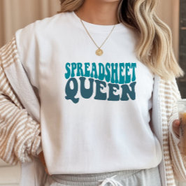 Camiseta Rainha da Planilha Finanças, Contadora, CPA