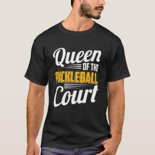 Camiseta Rainha Da Rainha De Pickleball Court